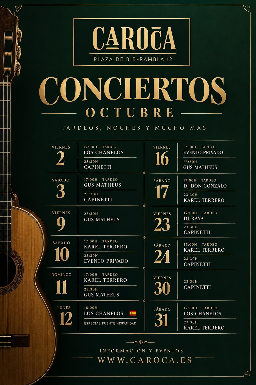 Cartel de los conciertos de octubre de 2026 en Caroca, con tardeos a las 17:00 y noches a las 23:30 de Los Chanelos, Gus Matheus, Capinetti, Karel Terrero, DJ Don Gonzalo y DJ Raya, en la Plaza de Bib-Rambla de Granada.